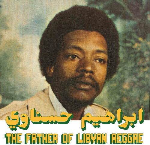 Hesnawi, Ibrahim: The Father Of Libyan Reggae