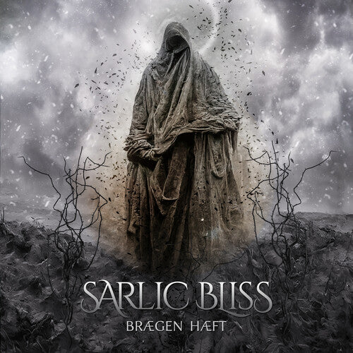 Sarlic Bliss: Braegn Haeft