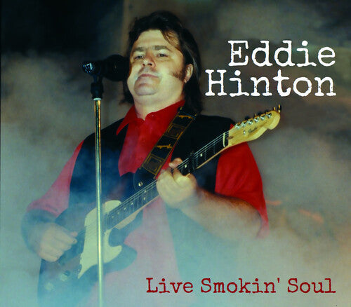 Hinton, Eddie: Live Smokin' Soul