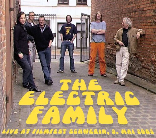 Electric Family: Live At Filmfest Schwerin 2003