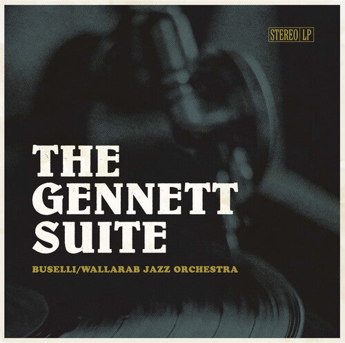 Buselli / Wallarab Jazz Orchestra: Gennett Suite