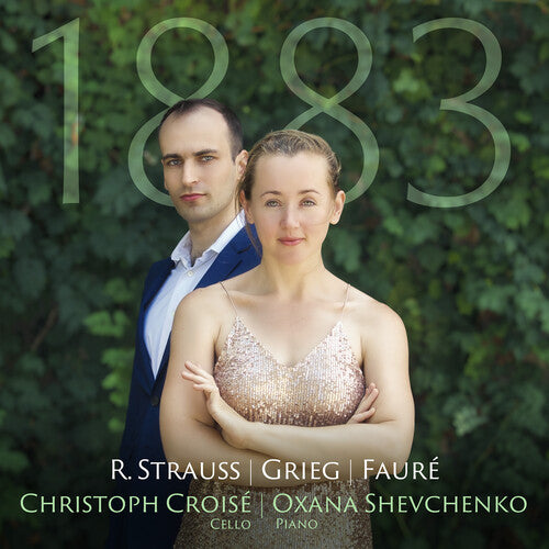 Faure / Grieg / Strauss: 1883