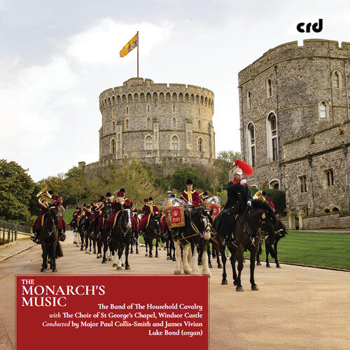 Bond / Band of the Household Cavalry: Monarch's Music