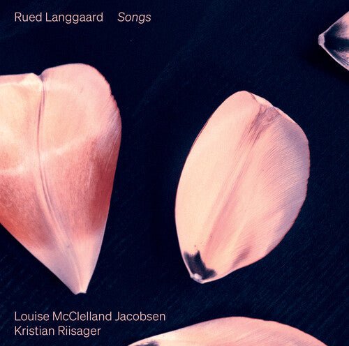 Langgaard / Jacobsen / Riisager: Songs