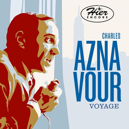 Aznavour, Charles: Voyage - Hier Encore