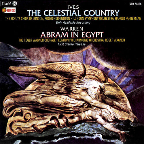 Ives: The Celestial Country / Warren: Abram / Var: Ives: The Celestial Country / Warren: Abram in Egypt (Various Artists)