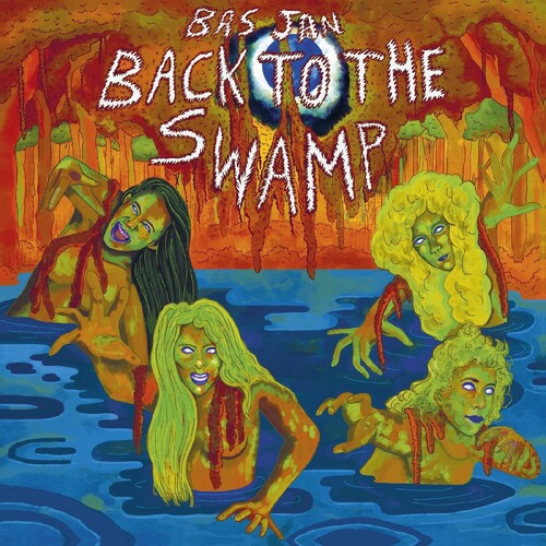 Bas Jan: Back To The Swamp - COMPACT DISCS