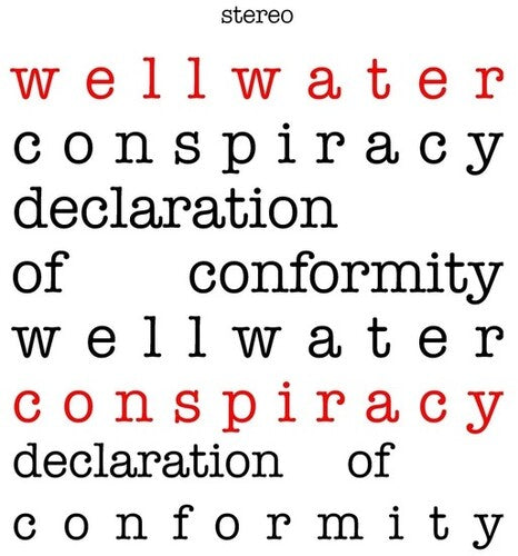 Wellwater Conspiracy: Declaration Of Conformity - Red Splatter Colored Vinyl