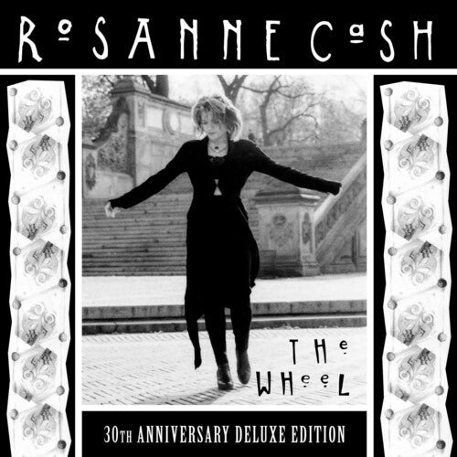 Cash, Rosanne: The Wheel (30th Anniversary Deluxe Edition)