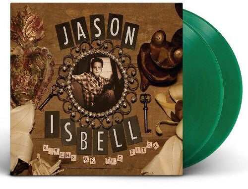 Isbell, Jason: Sirens Of The Ditch