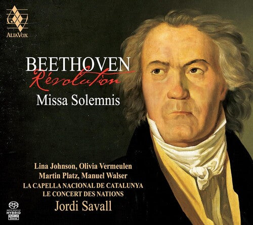 Savall, Jordi: Beethoven: Missa Solemnis - SUPER-AUDIO CD