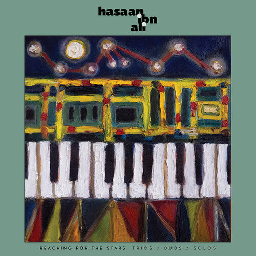 Ibn Ali, Hasaan: Reaching For The Stars: Trios / Duos / Solos