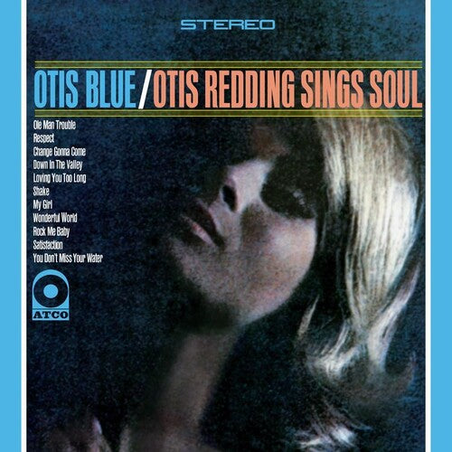 Redding, Otis: Otis Blue- Otis Redding Sings Soul