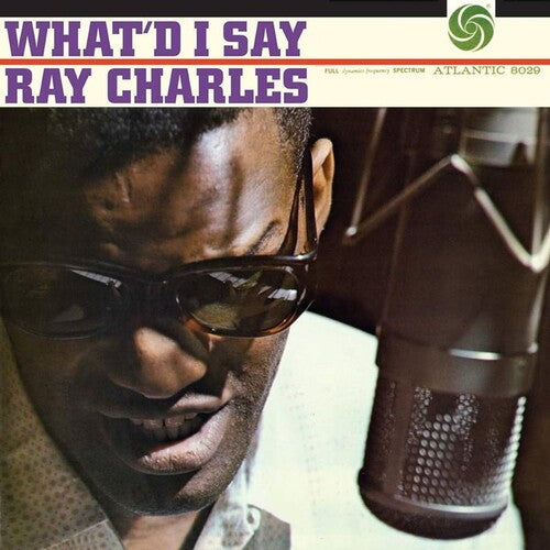 Charles, Ray: What'd I Say - VINYL LP