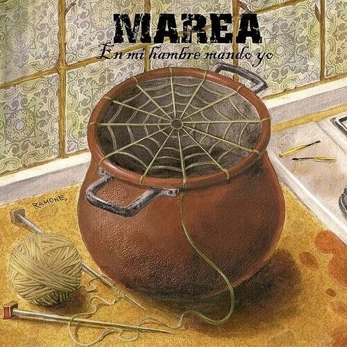 Marea: En Mi Hambre Mando Yo