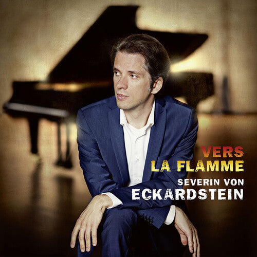 Beethoven, L.V. / Messiaen / Eckardstein: Vers la Flamme