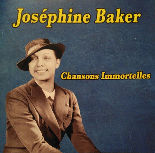 Baker, Josephine: Chansons Immortelles