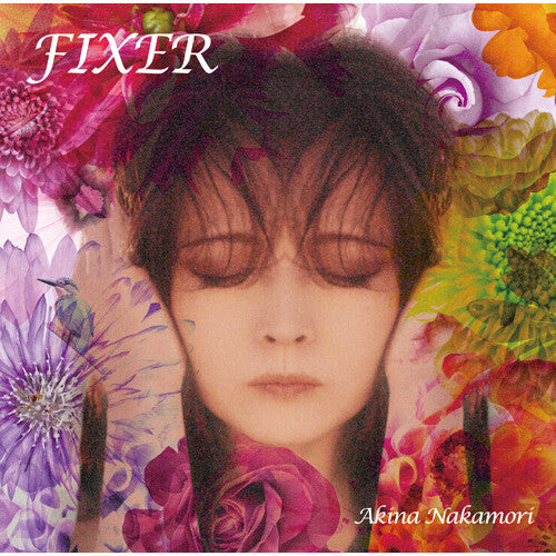 Nakamori, Akina: Fixer