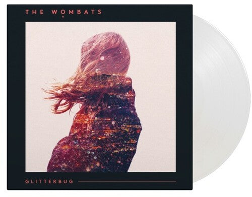 Wombats: Glitterbug - Limited Gatefold 180-Gram Crystal Clear Vinyl