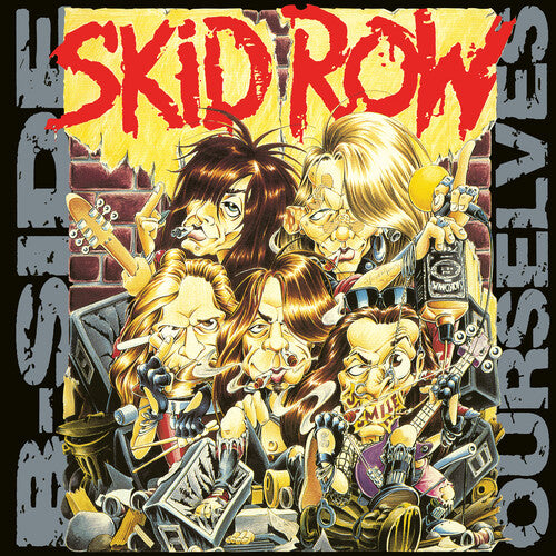Skid Row: B-Side Ourselves