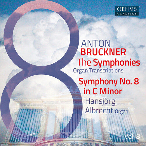 Bruckner / Albrecht: Bruckner Symphonies Vol. 8
