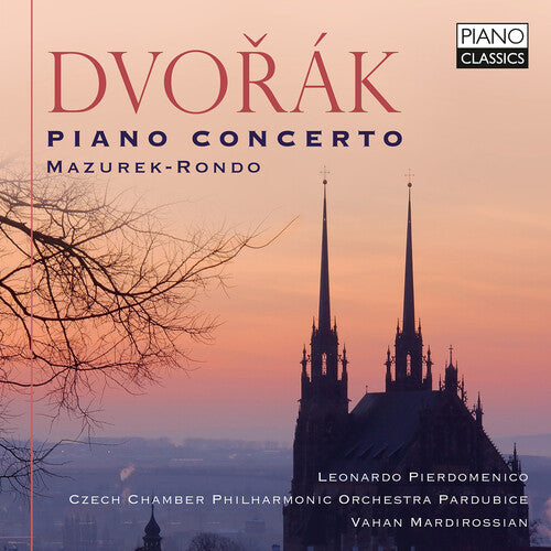 Dvorak / Pierdomenico: Piano Concerto Mazurek Rondo