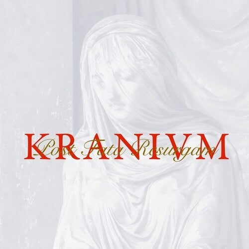 Kranivm: Post Fata Resurgam