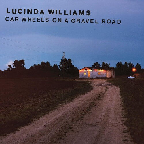 Williams, Lucinda: Car Wheels On A Gravel Road