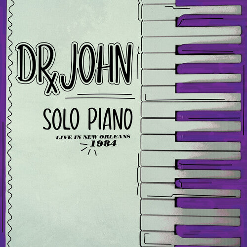 Dr. John: Solo Piano Live in New Orleans 1984