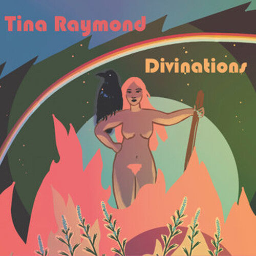 Raymond, Tina: Divinations