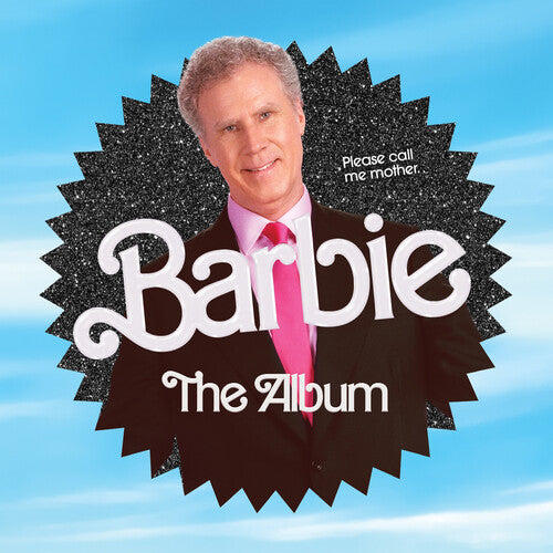 Barbie / O.S.T: Barbie: The Album (Will Ferrell edition)