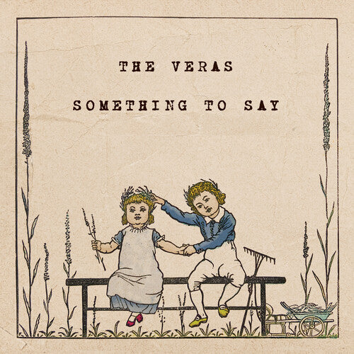 Veras: Something To Say