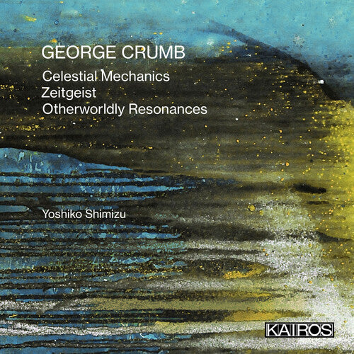 Shimizu, Yoshiko: George Crumb: Works For Amplified Piano(s)