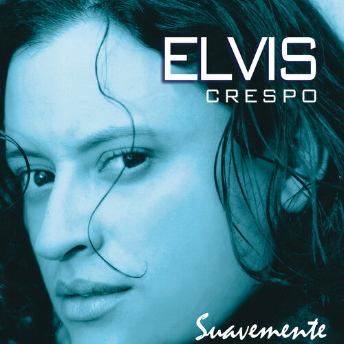 Crespo, Elvis: Suavemente