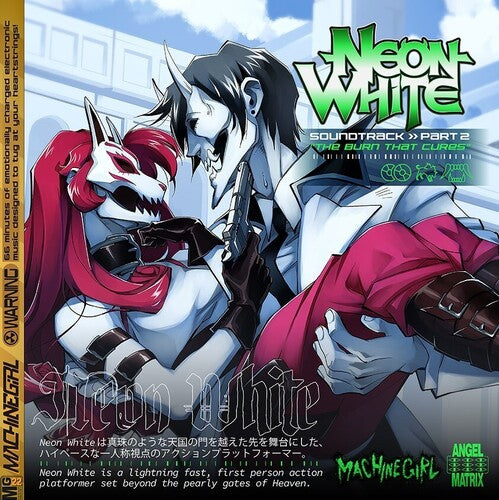 Machine Girl: Neon White Part 2 The Burn That Cures (Original Soundtrack)