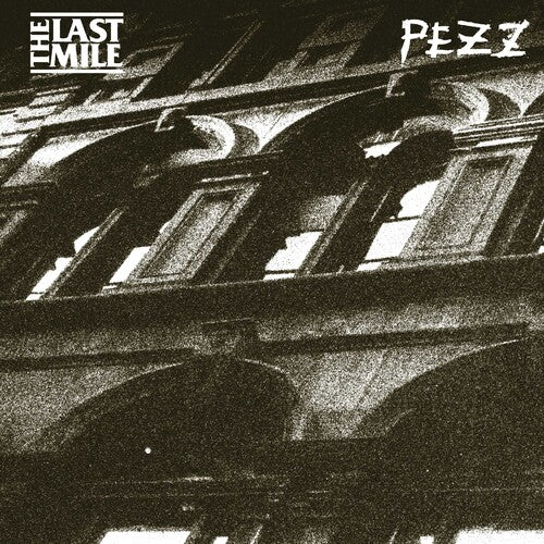 Split — Last Mile & Pezz