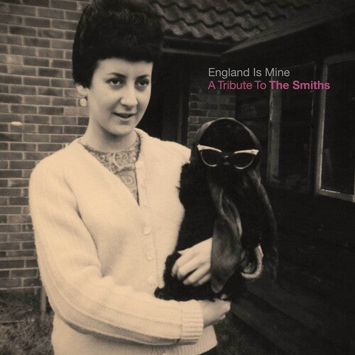 England Is Mine - a Tribute to the Smiths / Var: England Is Mine - A Tribute To The Smiths (Various Artists)