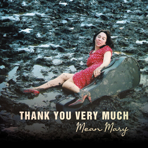 Mean Mary: Thank You Very Much