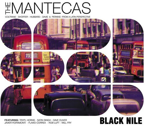 Mantecas: Black Nile