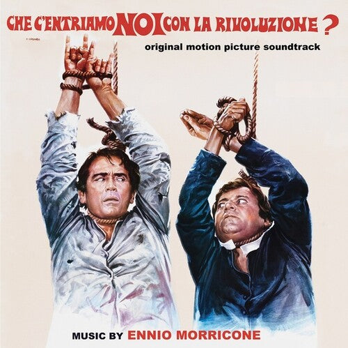 Morricone, Ennio: Che C'entriamo Noi Con La rivoluzione?