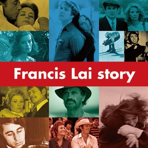 Lai, Francis: Francis Lai Story