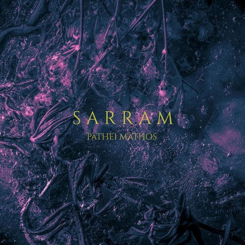 Sarram: Pathei Mathos - VINYL LP