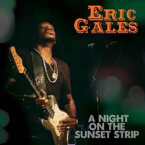 Gales, Eric: A Night On The Sunset Strip - Gold