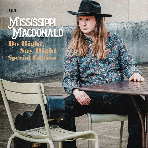 Macdonald, Mississippi: Do Right Say Right - Special Edition