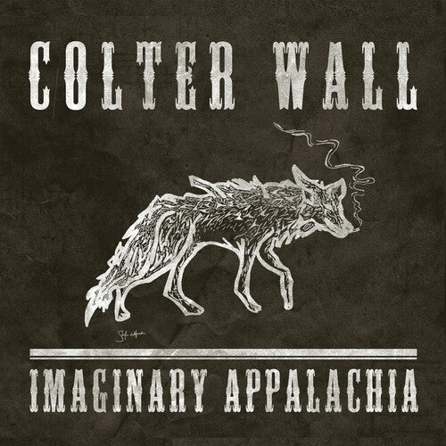 Wall, Colter: Imaginary Appalachia