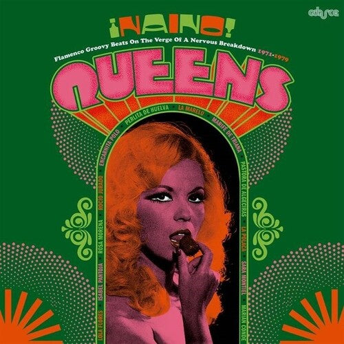 Naino Queens: Flamenco Groovy Beats Verge / Var: Naino! Queens: Flamenco Groovy Beats On The Verge Of A Nervous Breakdown 1971-1979