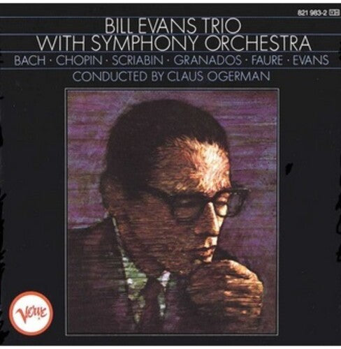 Evans, Bill: With Symphony Orchestra