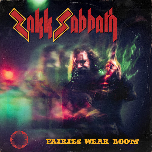 Zakk Sabbath: Fairies Wear Boots