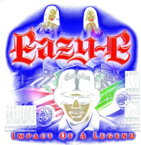 Eazy-E: Impact of a Legend