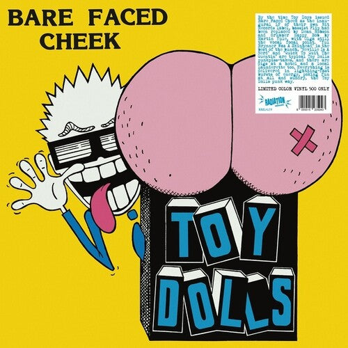 Toy Dolls: Bare Faced Cheek - Colored Vinyl